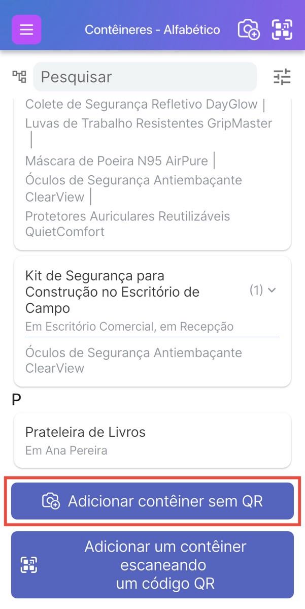 Imagem mostrando como adicionar um contêiner sem um rótulo QR selecionando o ícone Câmera+ ou usando o